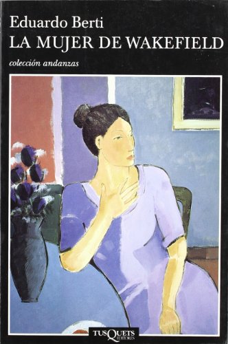 La mujer de Wakefield: 418 (Andanzas)