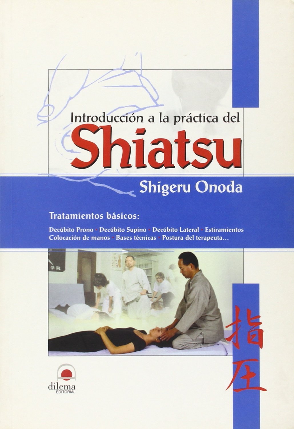 Introducción a la práctica del Shiatsu