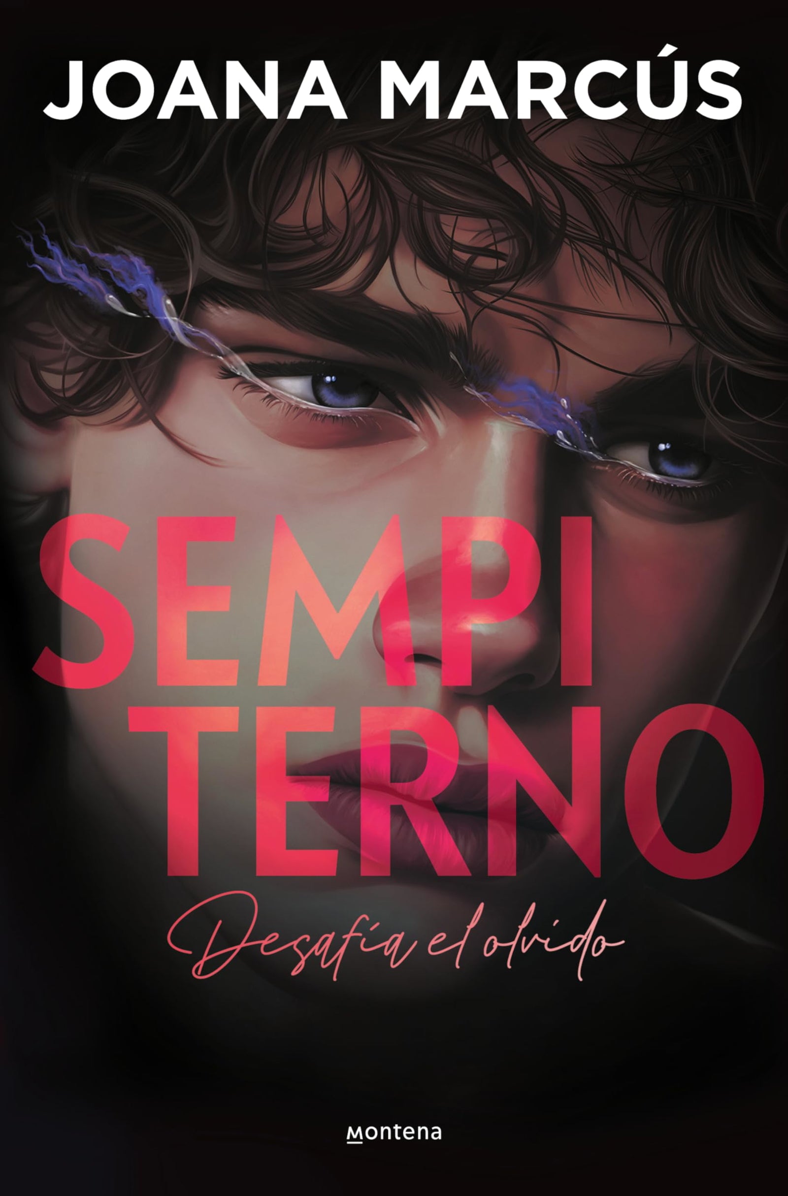 Sempiterno (Bilogía Extraños 2) (Montena)