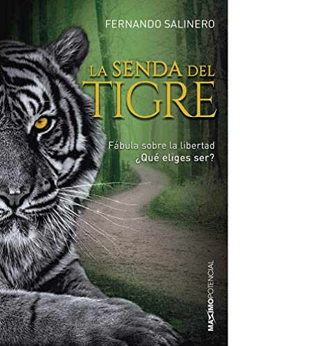La senda del tigre (SIN COLECCION)
