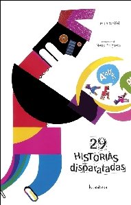 29 historias disparatadas (sieteleguas)