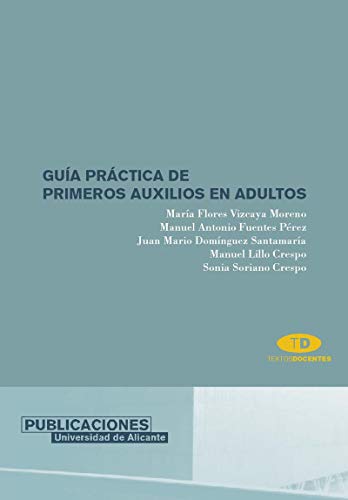 Guía práctica de primeros auxilios en adultos (Monografías)