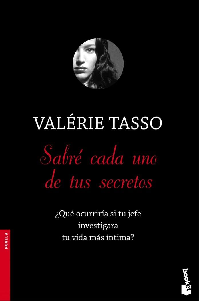 Sabré cada uno de tus secretos (Novela)