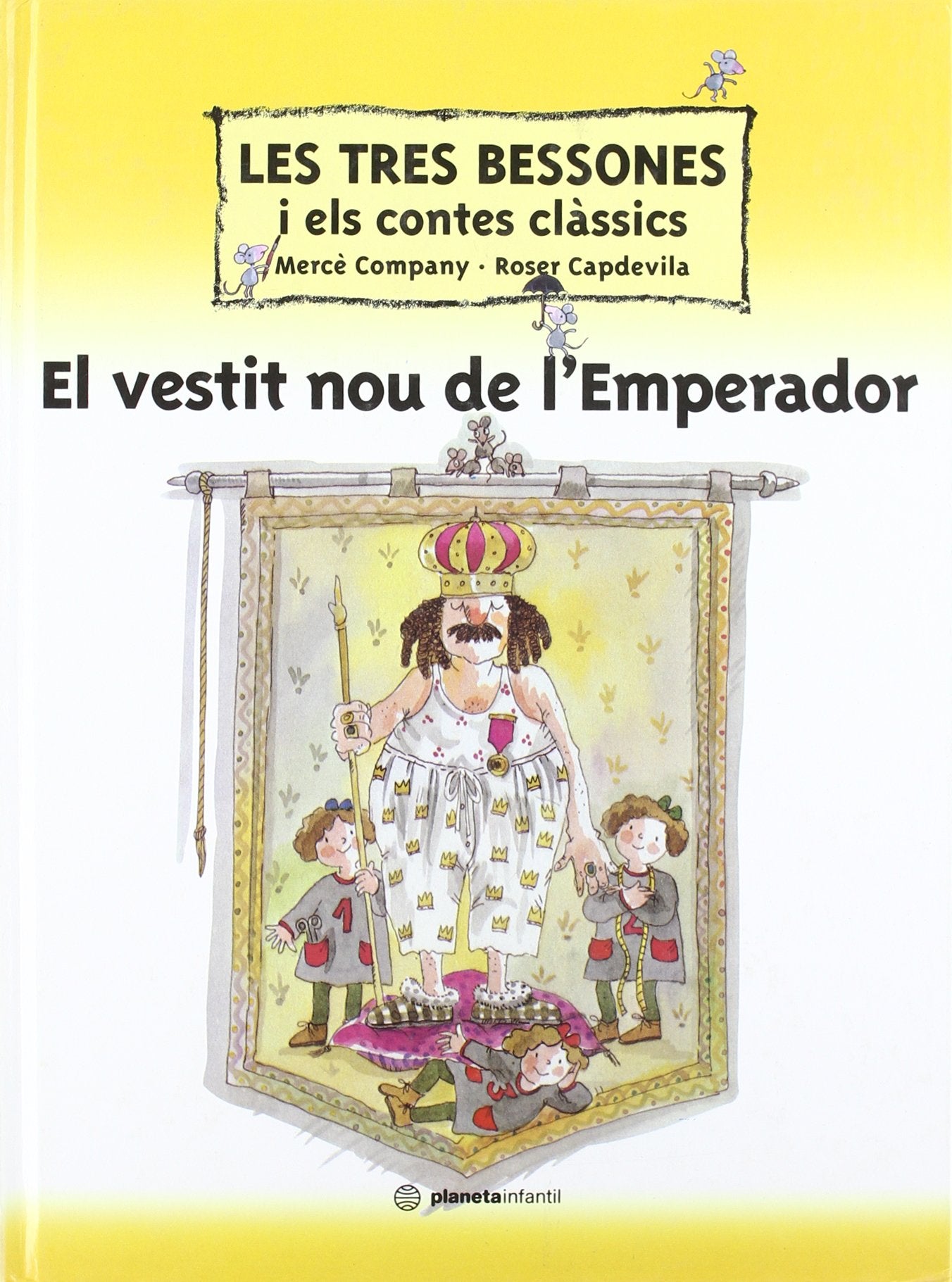 Les Tres Bessones I el Vestit Nou de L'Emperador (Les Tres Bessones i els contes clàssics)
