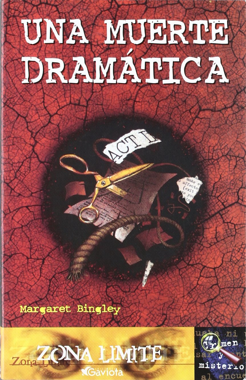 Una Muerte Dramática (Zona límite. Crimen y misterio)