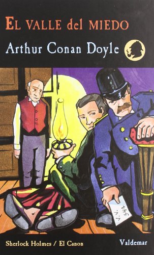 El Valle del Miedo (Sherlock Holmes / El Canon)