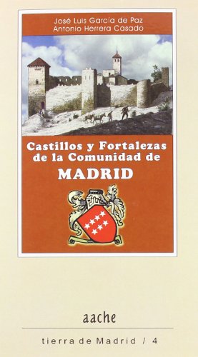 Castillos y fortalezas de la Comunidad de Madrid