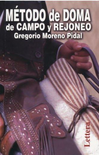 METODO DE DOMA DE CAMPO Y REJONEO