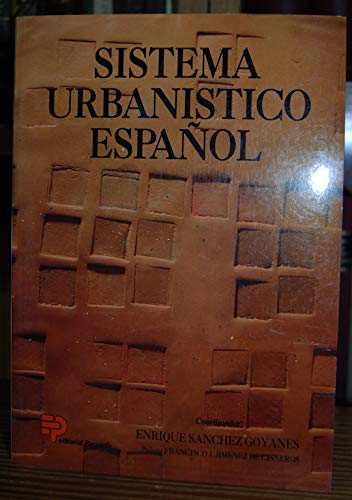 SISTEMA URBANISTICO ESPAÑOL