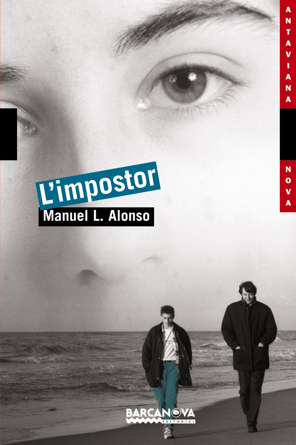 L'impostor (Llibres infantils i juvenils - Antaviana - Antaviana Nova)