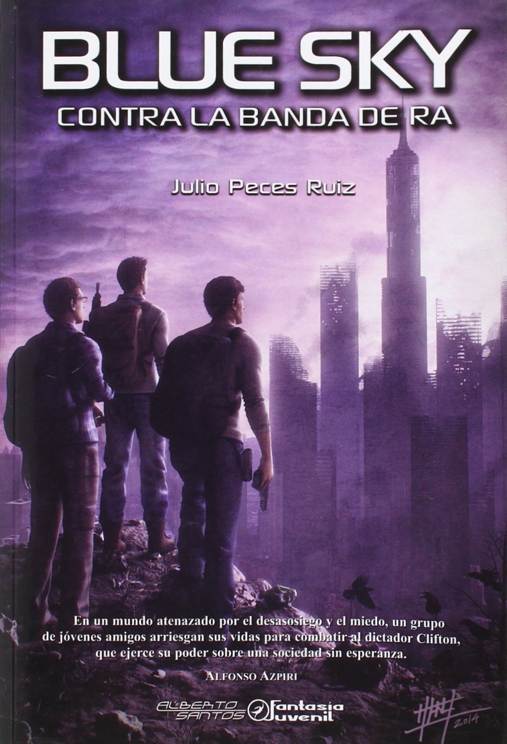 Blue Sky. Contra la banda de Ra (SIN COLECCION)