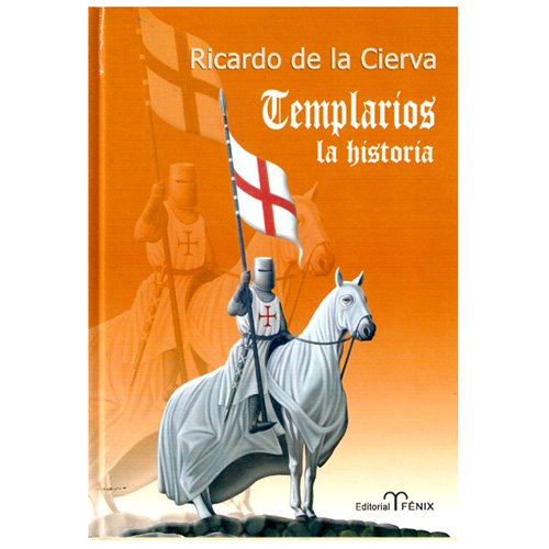 Templarios, La Historia Oculta (Fondos Distribuidos)