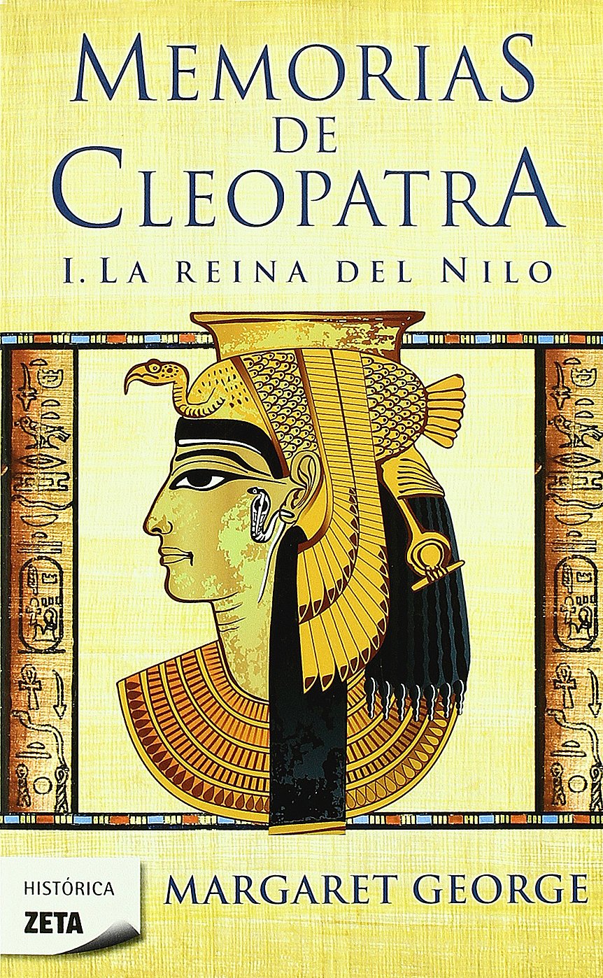 La Reina del Nilo (Memorias de Cleopatra 1)