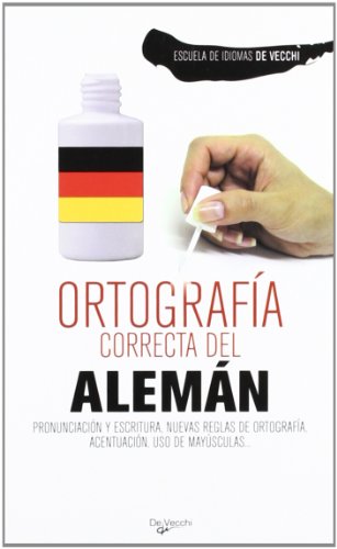 Ortografía correcta del alemán (Desarrollo profesional)