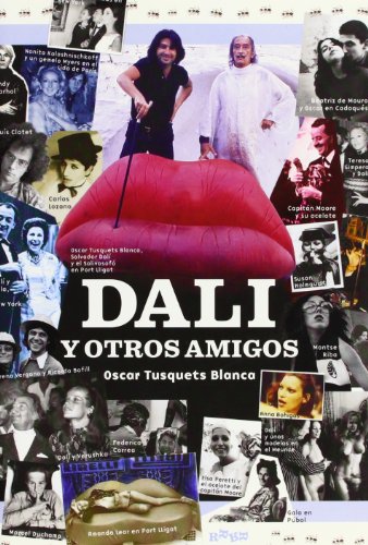 Dali Y Otros Amigos/dali And Other Friends