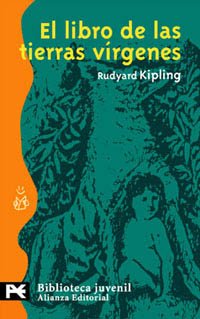 El libro de las tierras vírgenes (El Libro De Bolsillo - Bibliotecas Temáticas - Biblioteca Juvenil)