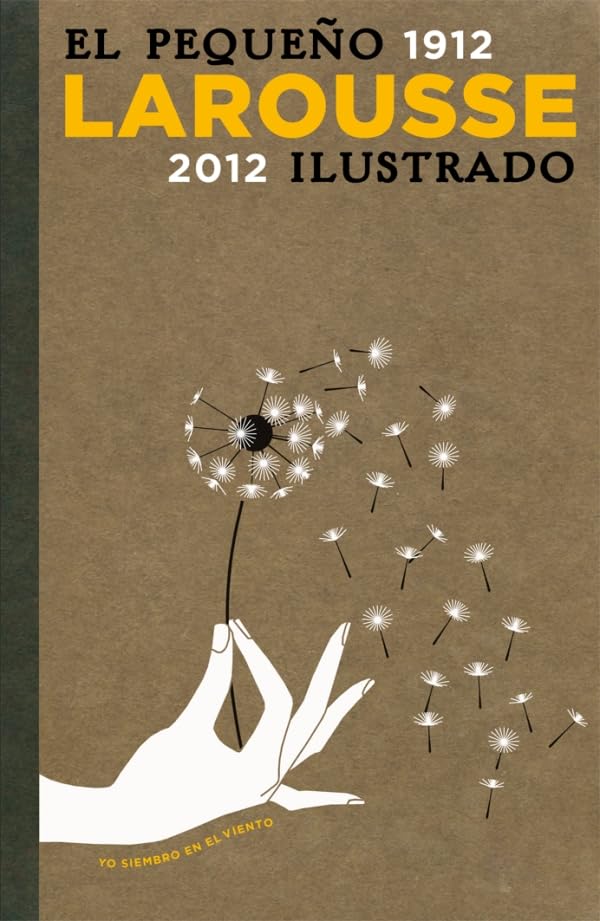 El Pequeño Larousse Ilustrado 2012 (Larousse - Lengua Española - Diccionarios Enciclopédicos)