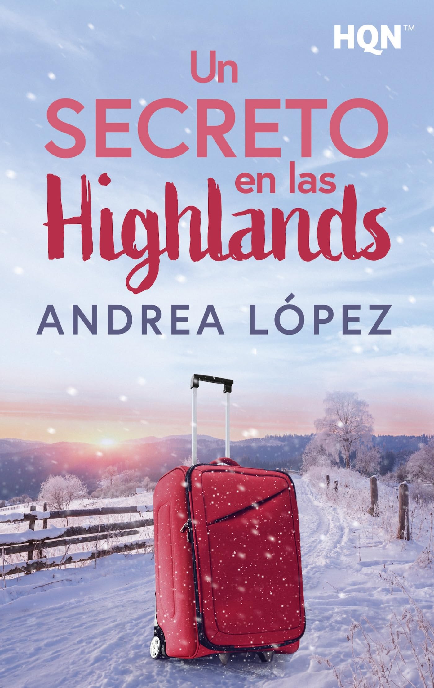 Un secreto en las Highlands: 298 (HQN)