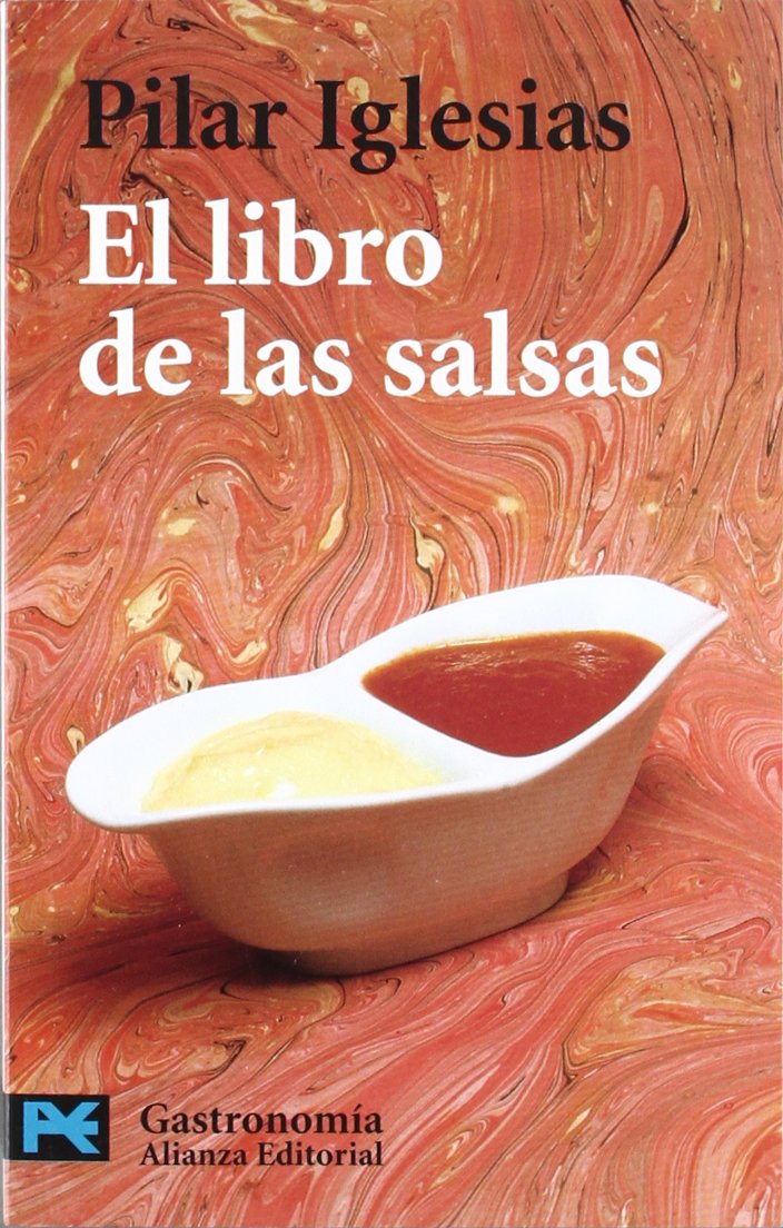 El libro de las salsas (El libro de bolsillo - Varios)