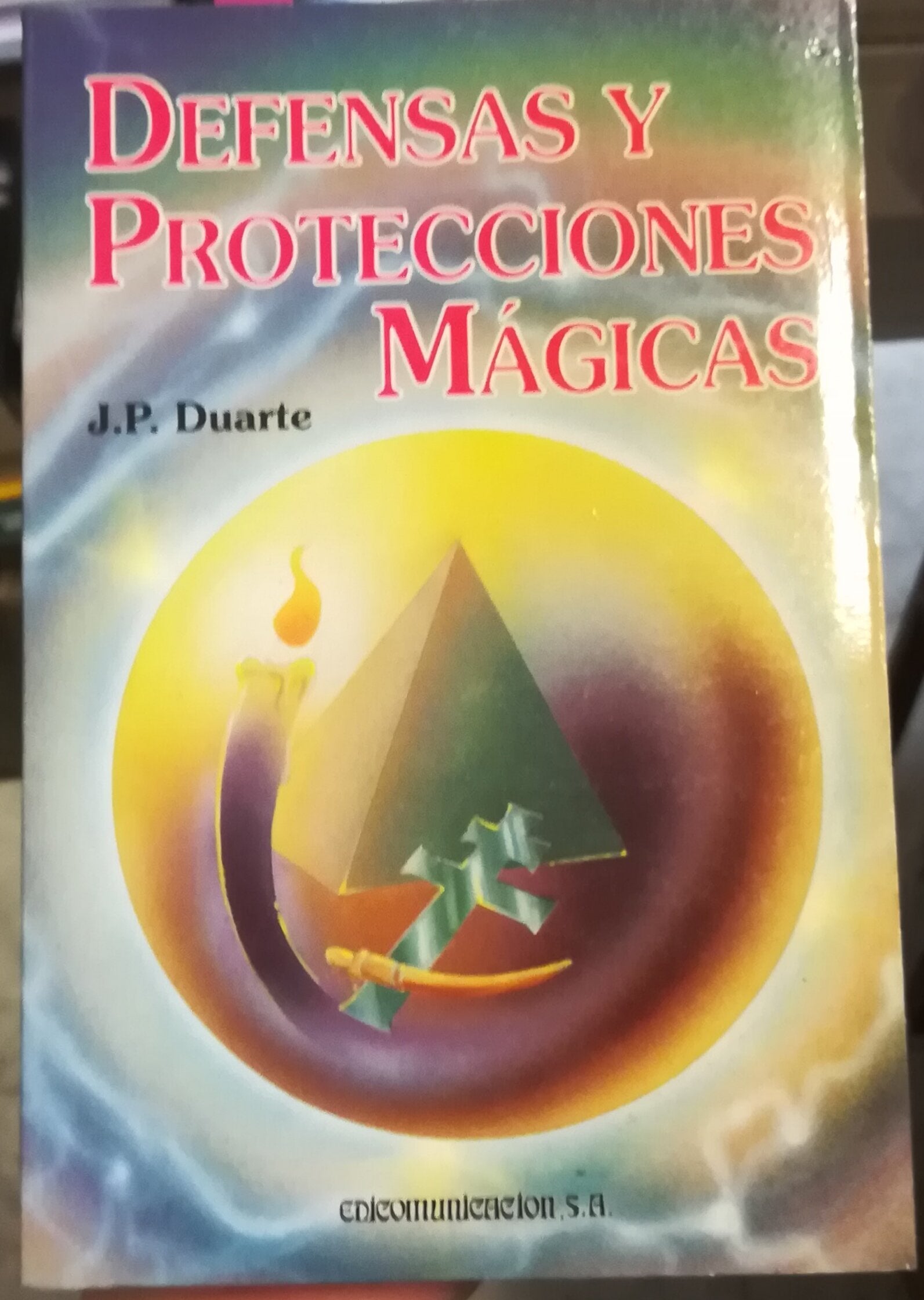 Defensas Y Protecciones Magicas/Magic Defenses and Protections