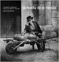 Huella de la mirada, la
