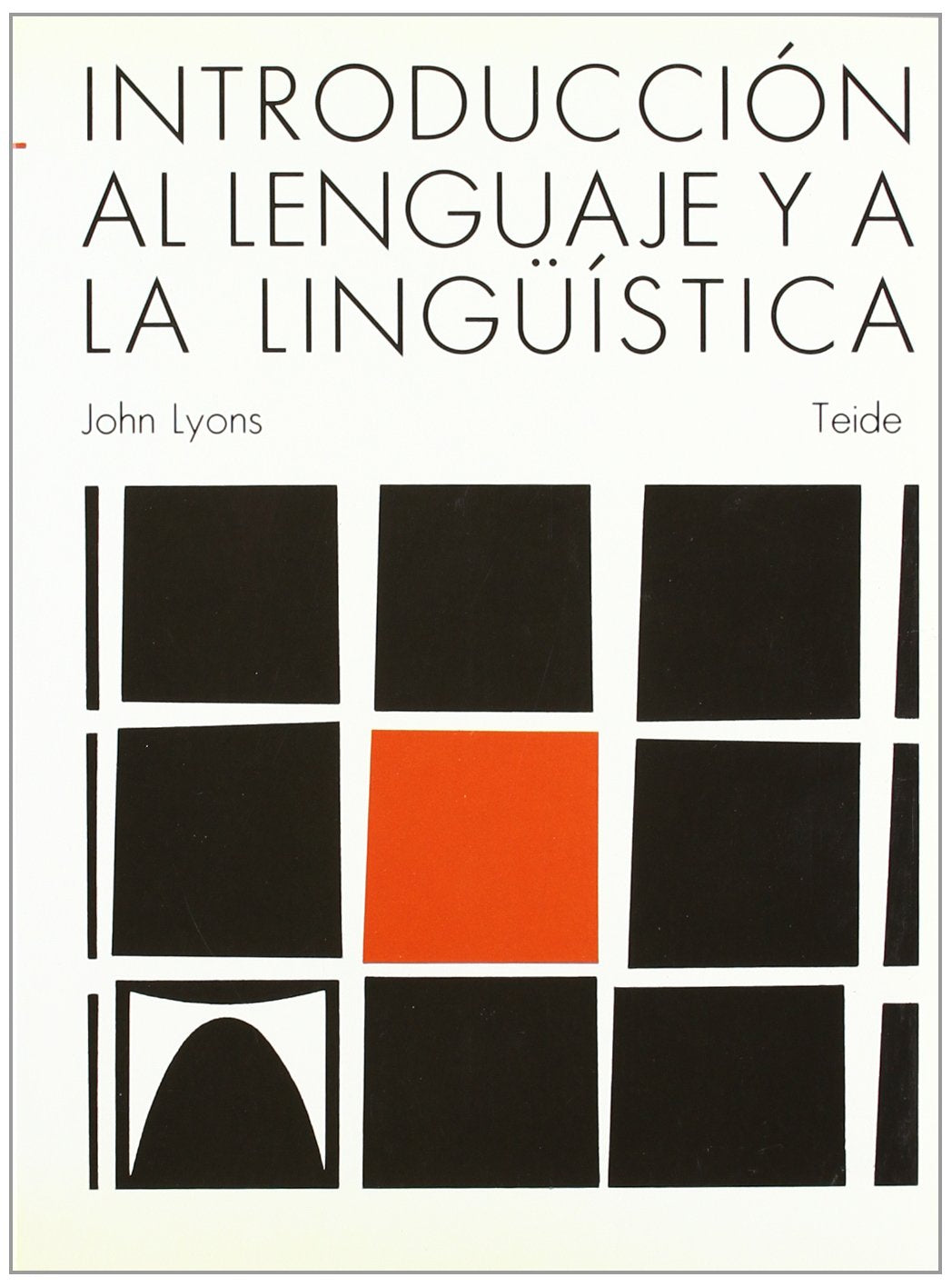 Introduccion Al Lenguaje y a La Linguistica - 9788430774463