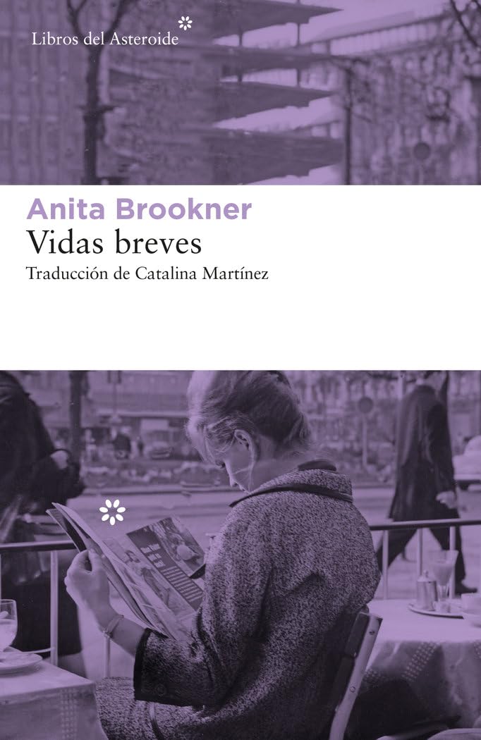 Vidas breves: 246 (Libros del Asteroide)