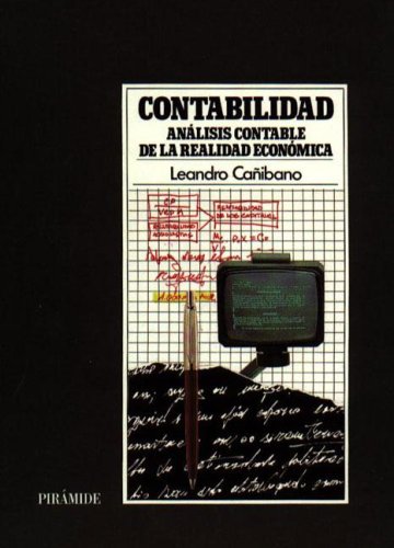 Contabilidad : análisis contable de la realidad económica (Economia Y Empresa)