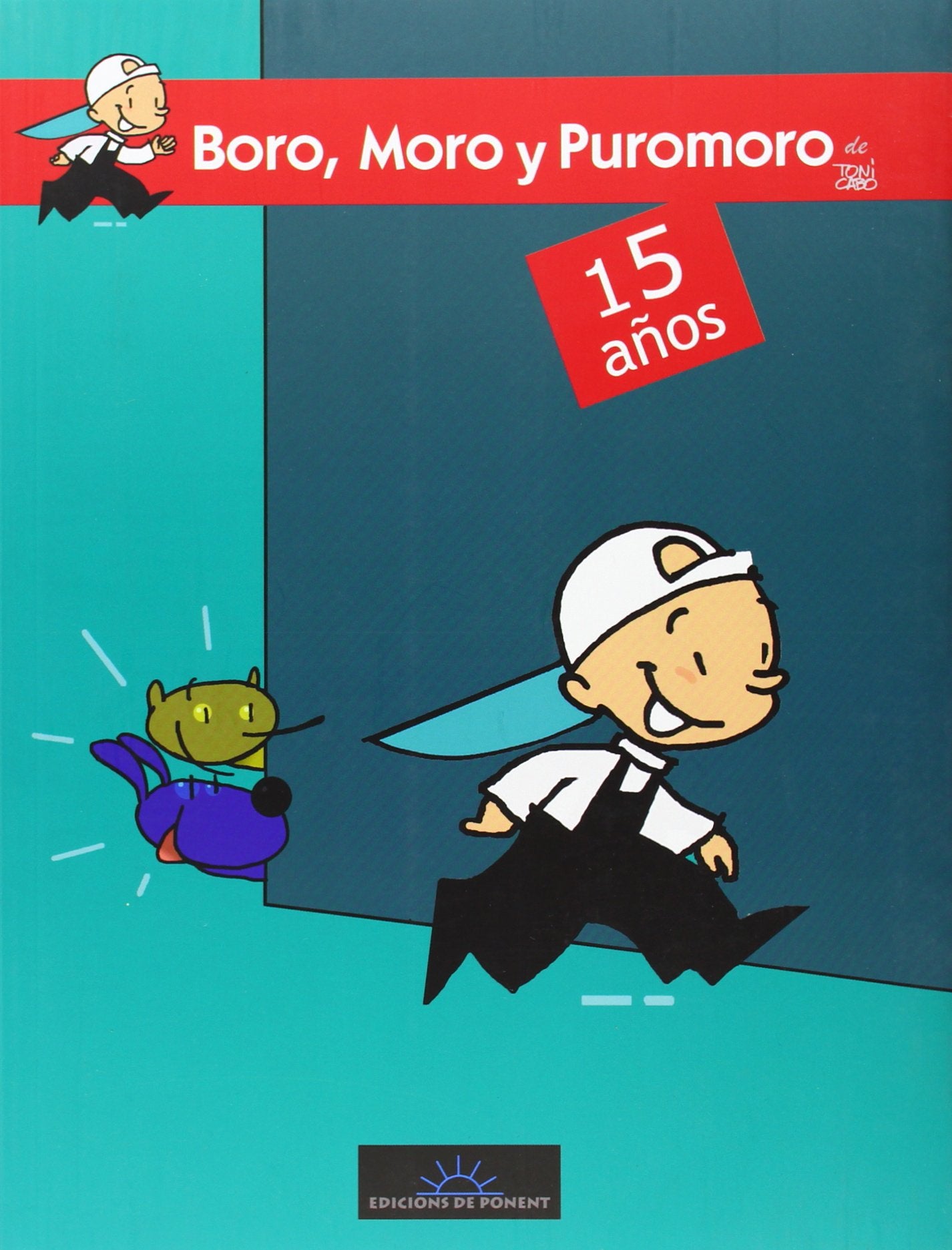 Boro, Moro y Puromoro