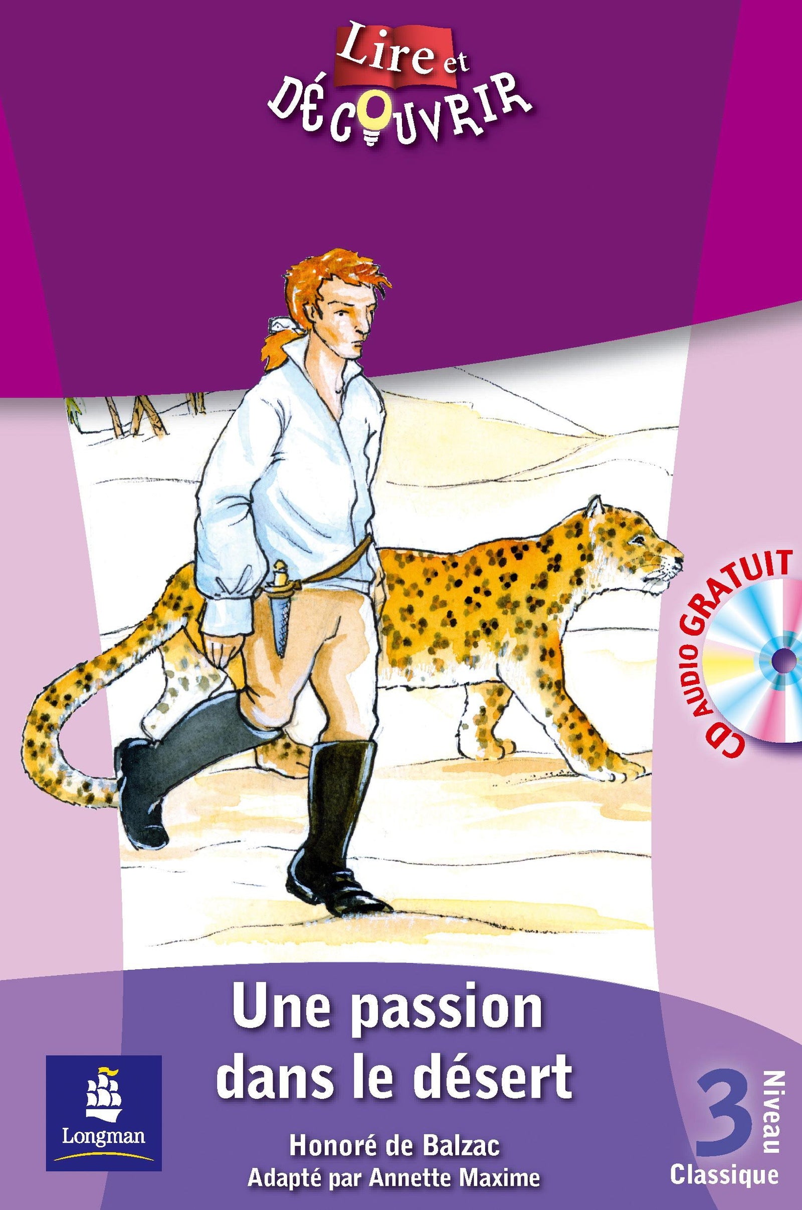 L&d 3 une passion dans le d sert + cd (LIRE ET DÉCOUVRIR)