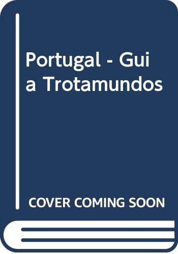 Portugal : guia del trotamundos