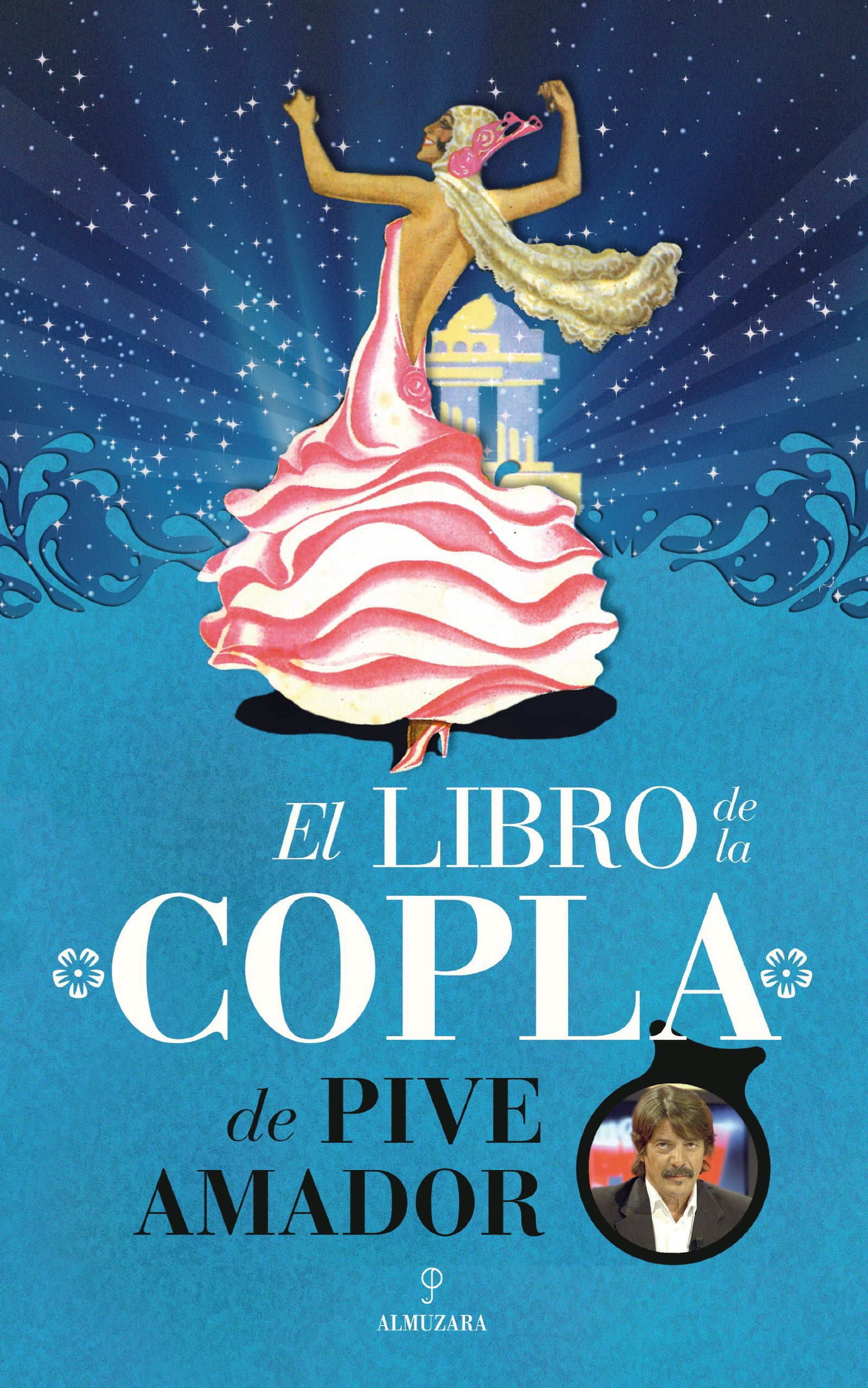 El libro de la copla de Pive Amador (Flamenco)