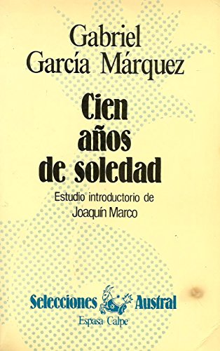 Cien a Nos De Soledad (Neuva Austral Series)