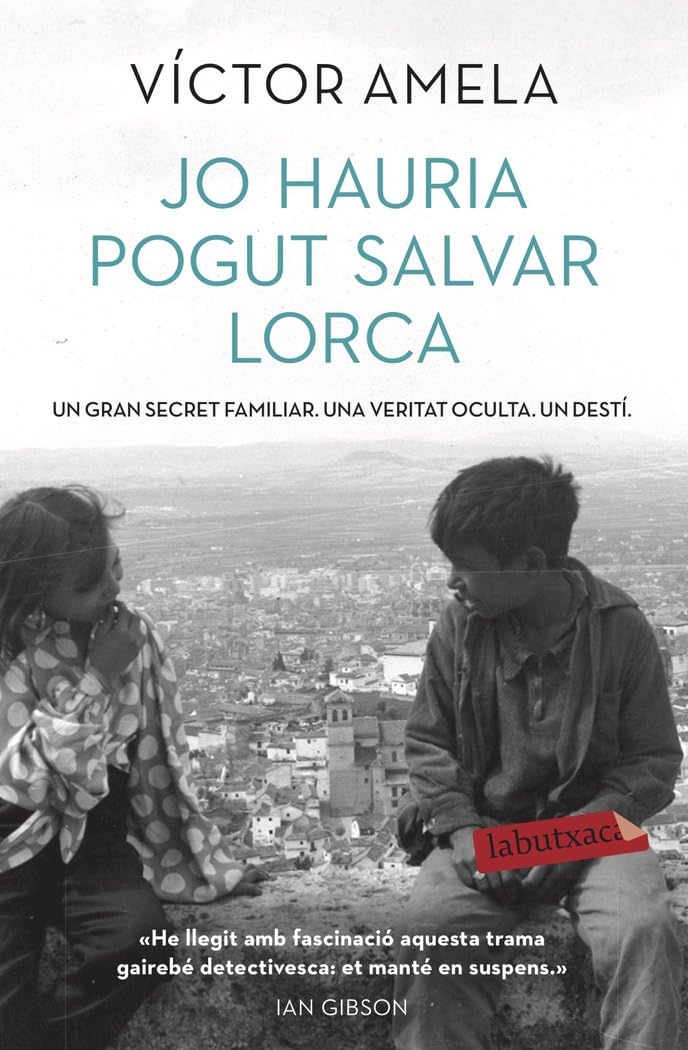 Jo hauria pogut salvar Lorca (LABUTXACA)