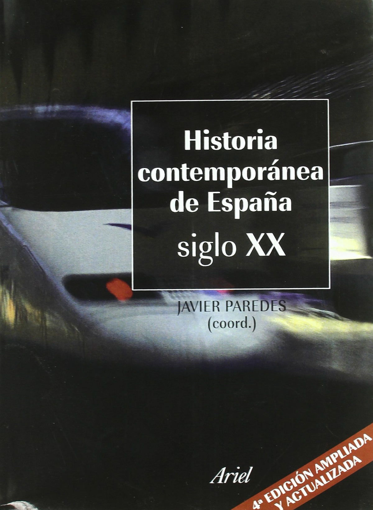 Historia contemporánea de España (Siglo XX)