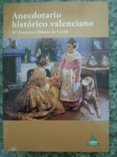 Sabías que--? : anecdotario histórico valenciano