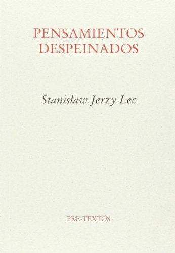 Pensamientos despeinados (Ensayo)