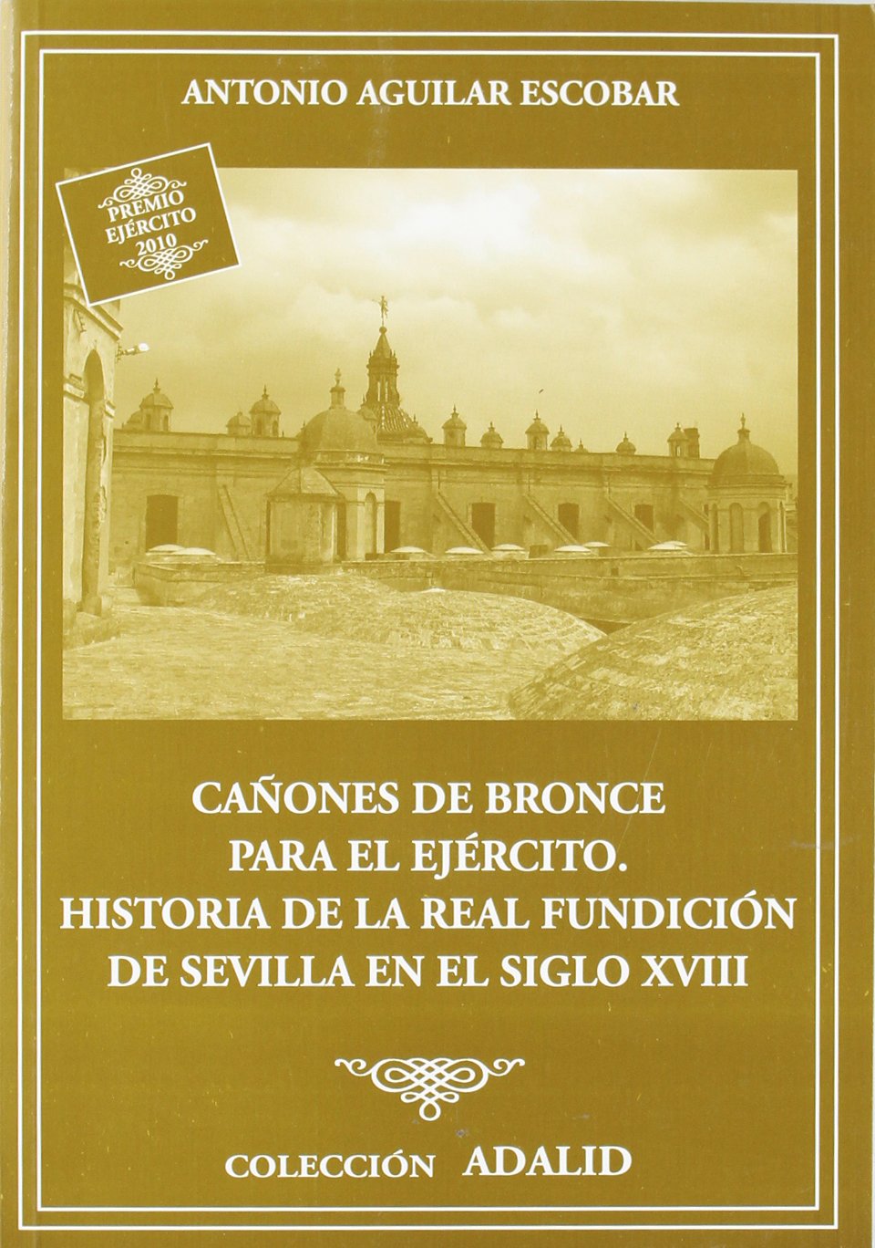 Cañones de bronce para el ejército