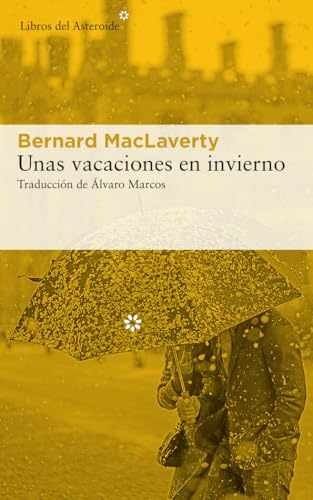 Unas vacaciones en invierno: 227 (Libros del Asteroide)