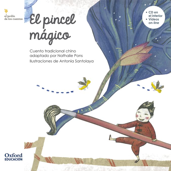 El Jardín de los Cuentos Infantil 5 años. El pincel mágico
