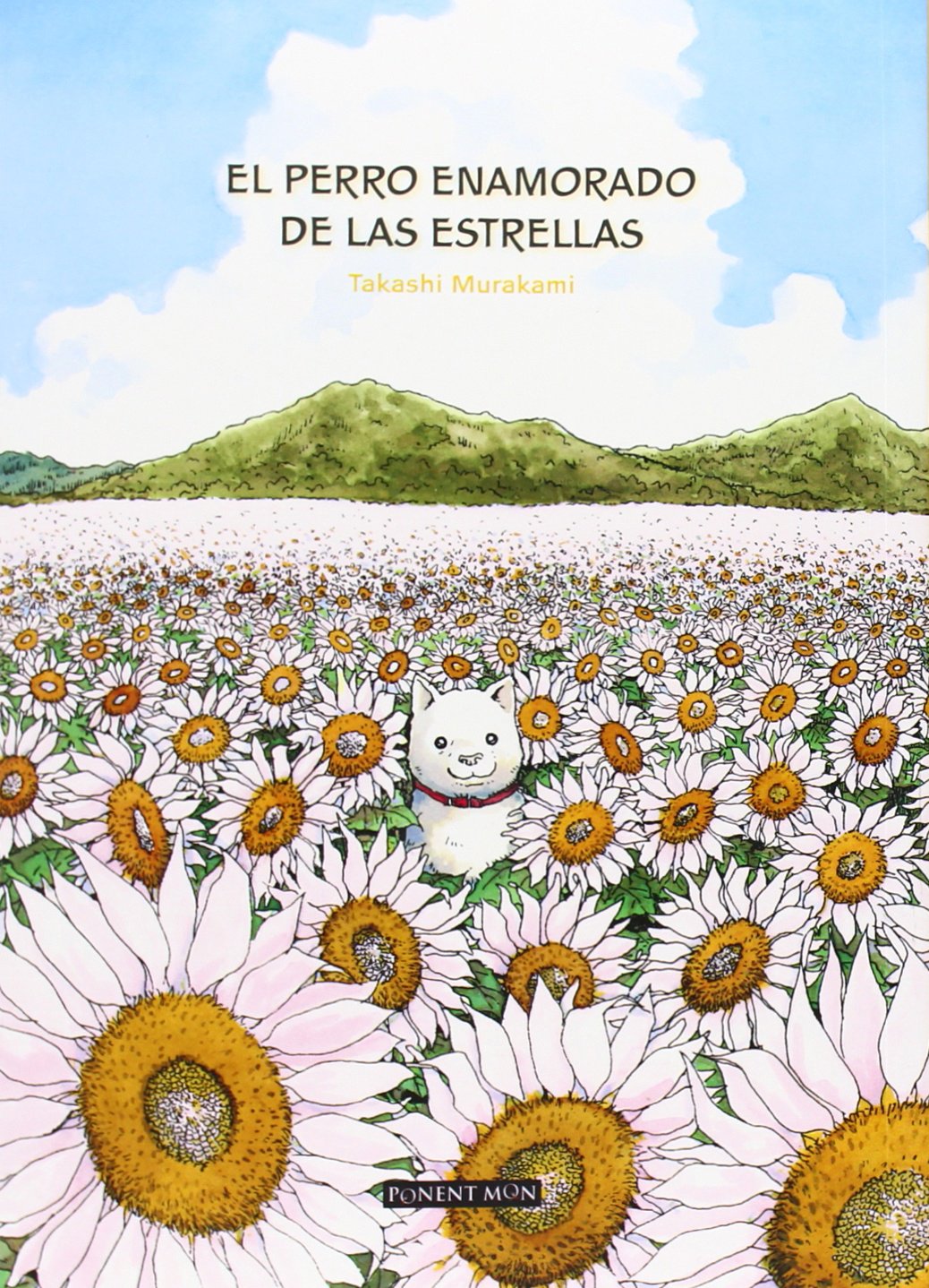El Perro Enamorado De Las Estrellas (DEL ESTE)