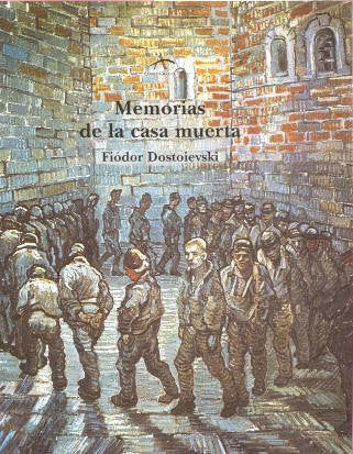 Memorias de la casa muerta (Clásica Maior)