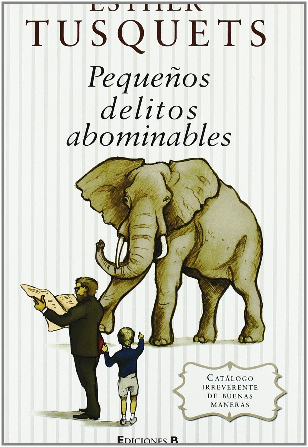 PEQUEÑOS DELITOS ABOMINABLES