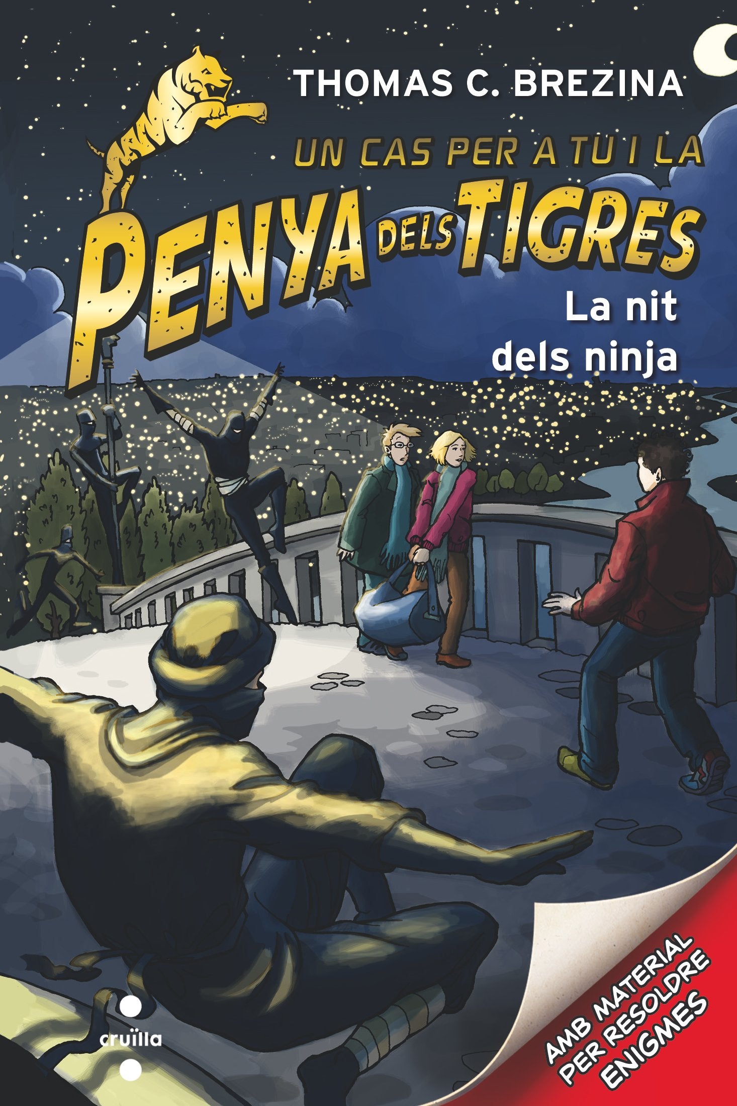 La nit dels ninja: 6 (Equipo tigre)