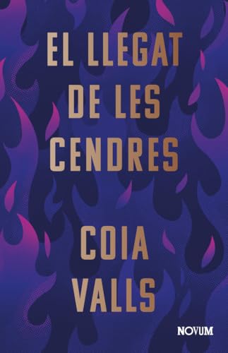 El llegat de les cendres (NOVUM)