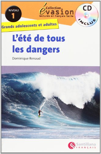 EVASION NIVEAU 1 L'ETE DE TOUS LES DANGERS + CD