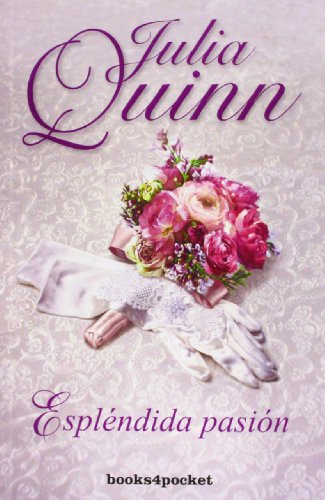 Espléndida pasión: 352 (Books4pocket romántica)