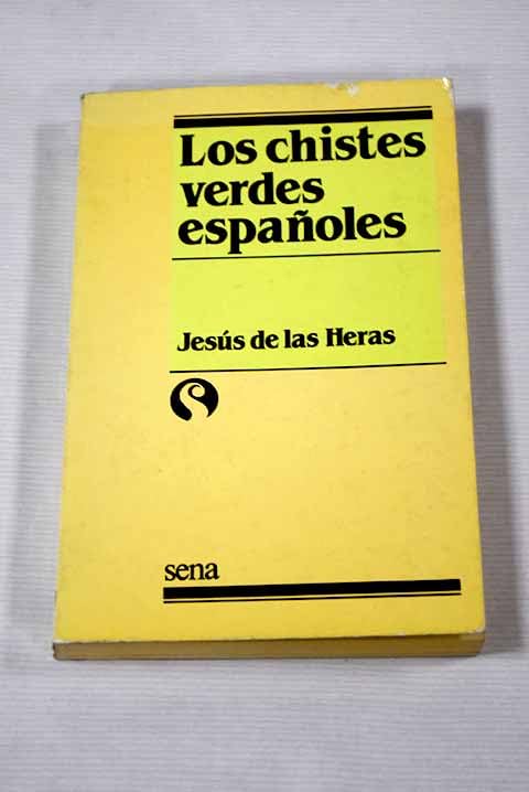 LOS CHISTES VERDES ESPAÑOLES.