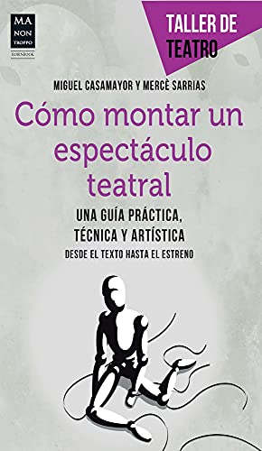 Cómo Montar Un Espectáculo Teatral (TALLER DE TEATRO)