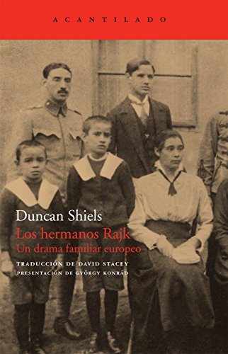 Los hermanos Rajk: Un drama familiar europeo (El Acantilado)